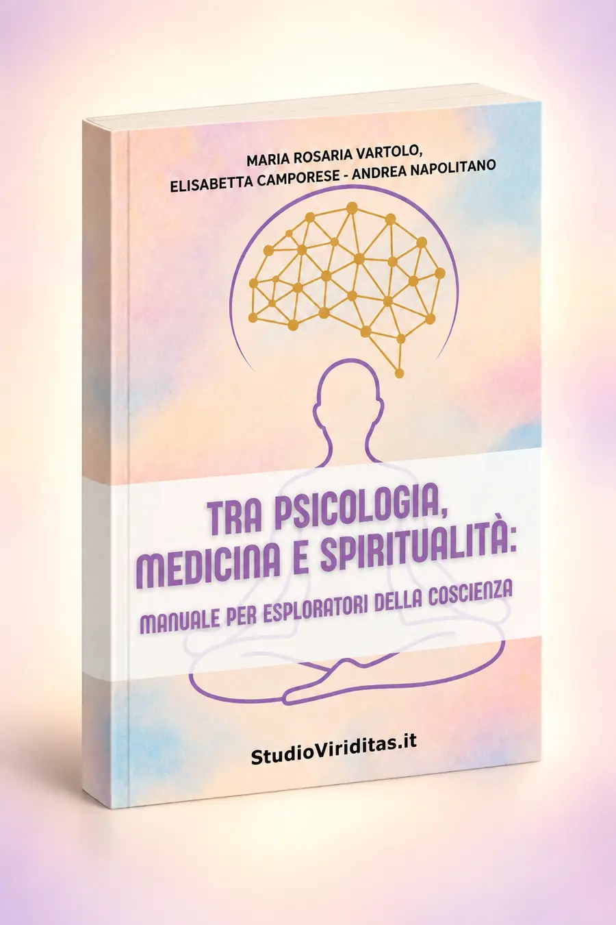 Mockup del libro Tra psicologia, medicina e spiritualità di Maria Rosaria Vartolo